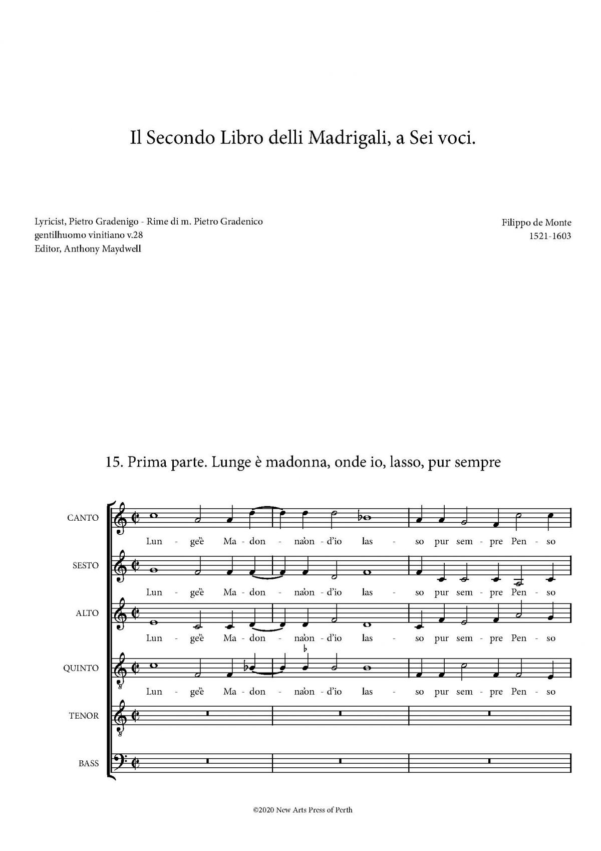 Lunge è madonna, onde io, lasso, pur sempre