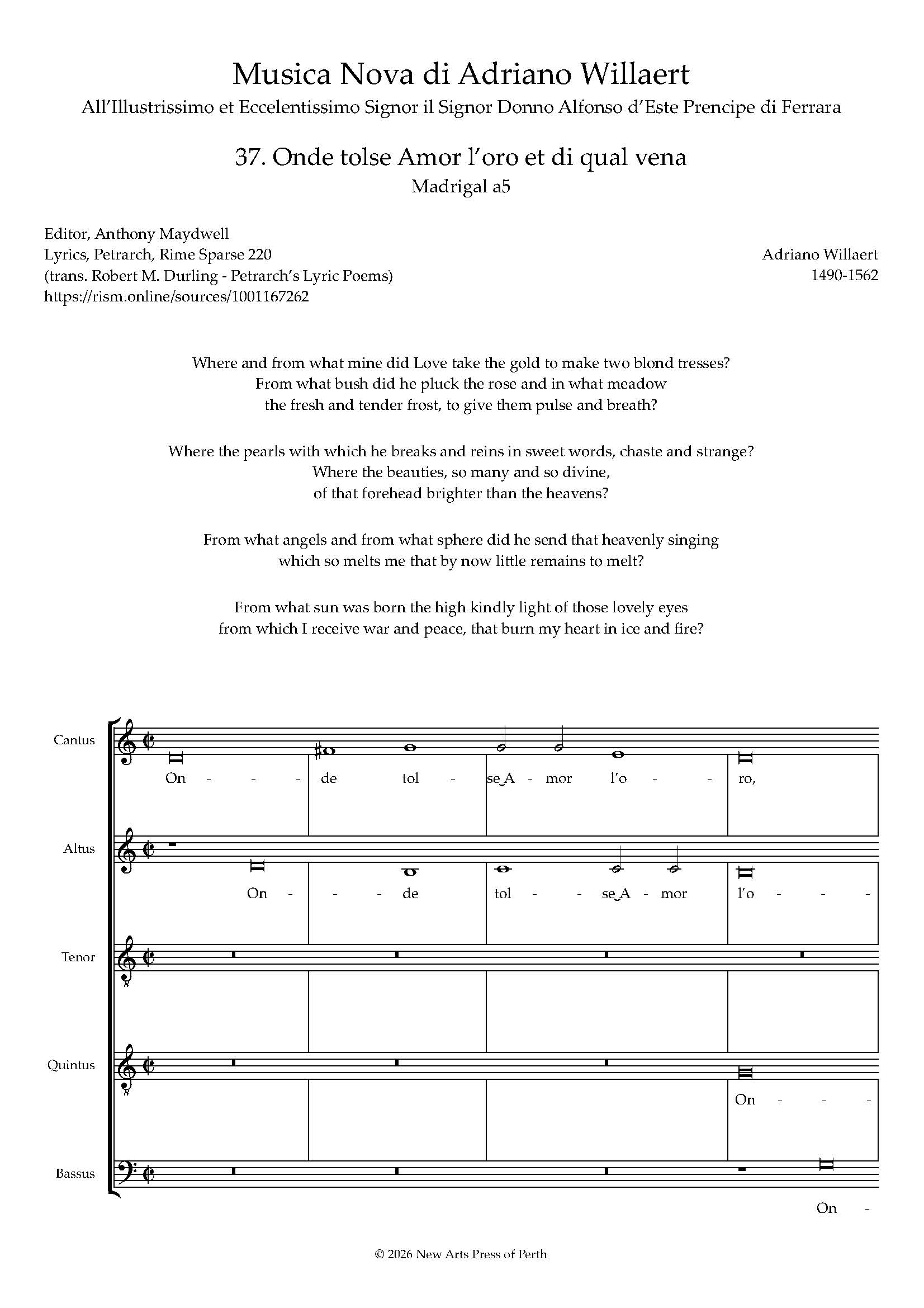 Onde tolse Amor l’oro et di qual vena